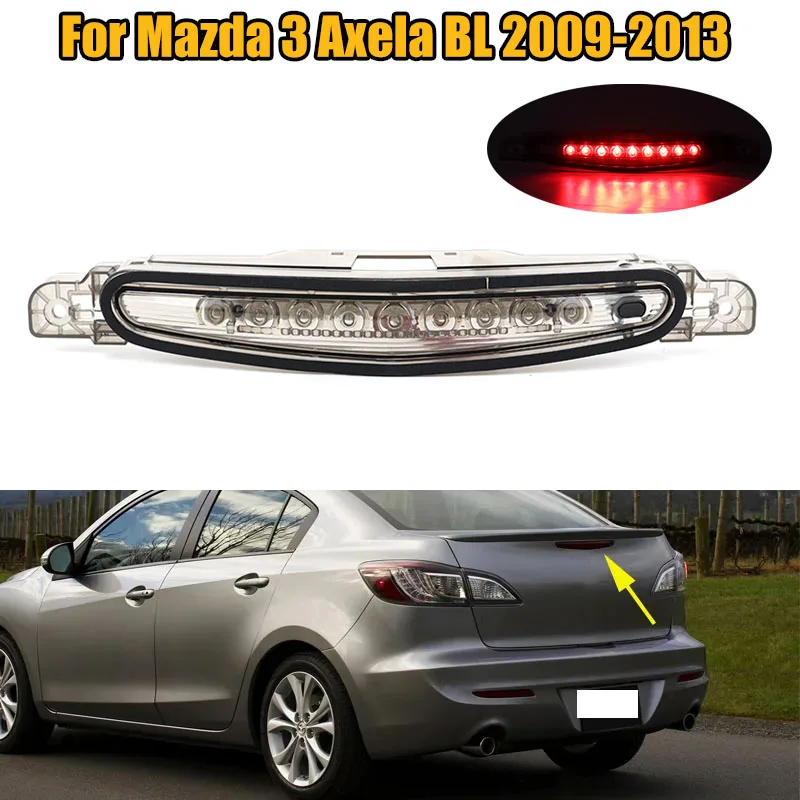 

LED 9 Bulbs Rear Additional Brake Light Lamp High Additional Third Brake Light Stop Lamp For Mazda 3 Axela BL 2009-2013