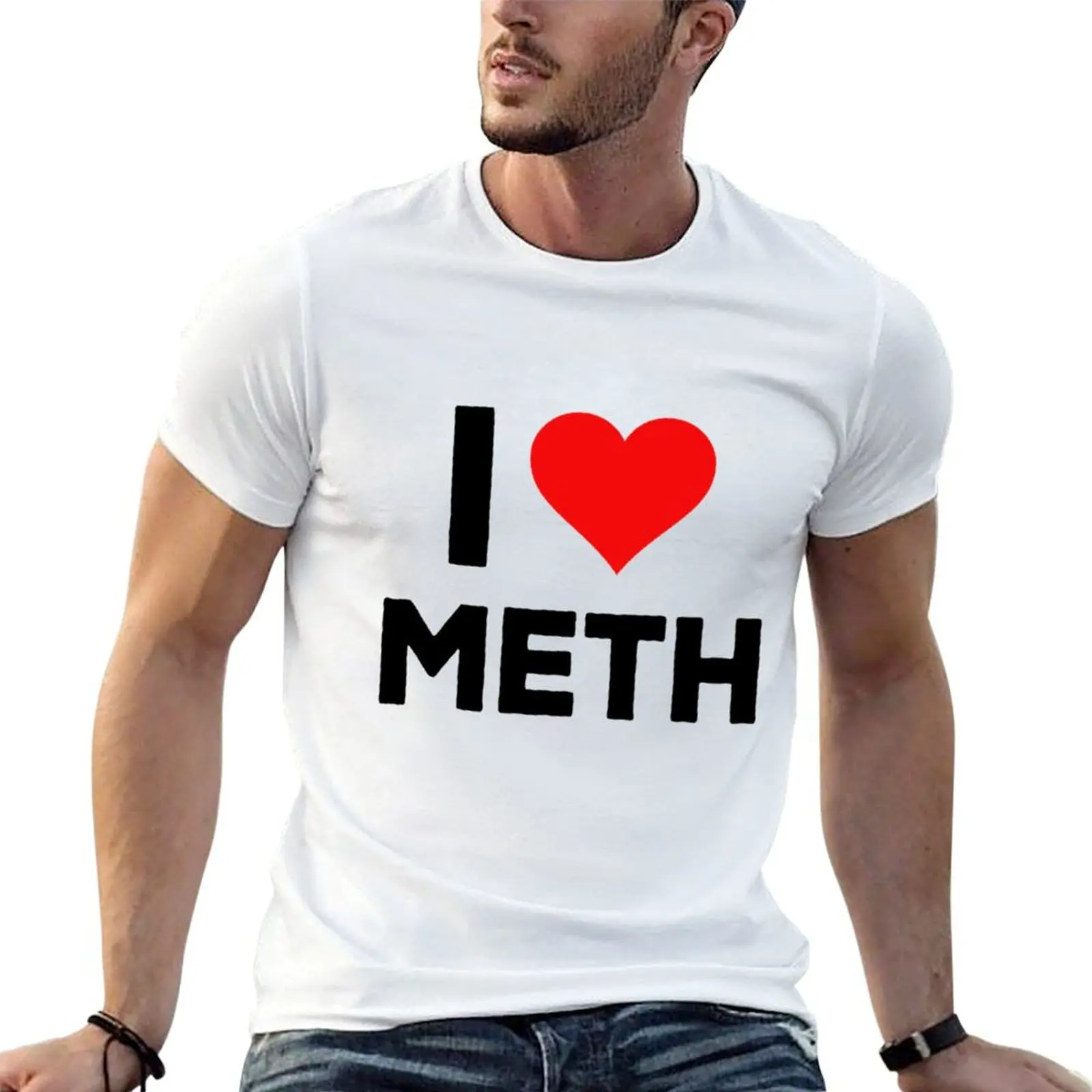 

I Love Meth Funny Saying Bumper T-Shirt t shirt man casual t shirt man designer T-Shirt