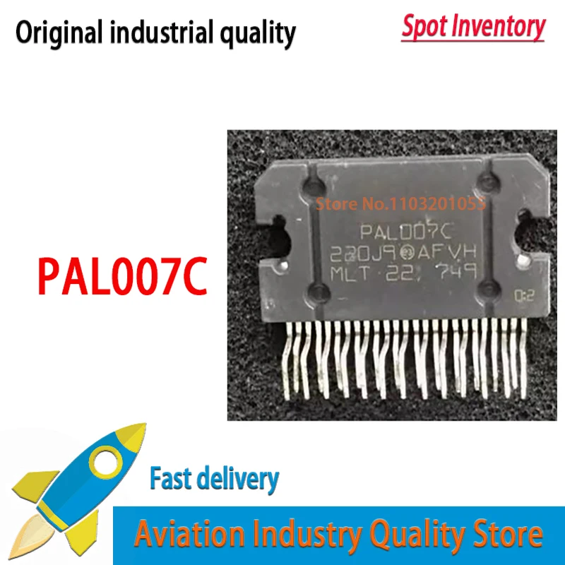 5PCS/LOT  New original  in stock PAL007C PAL007 007 ZIP-25