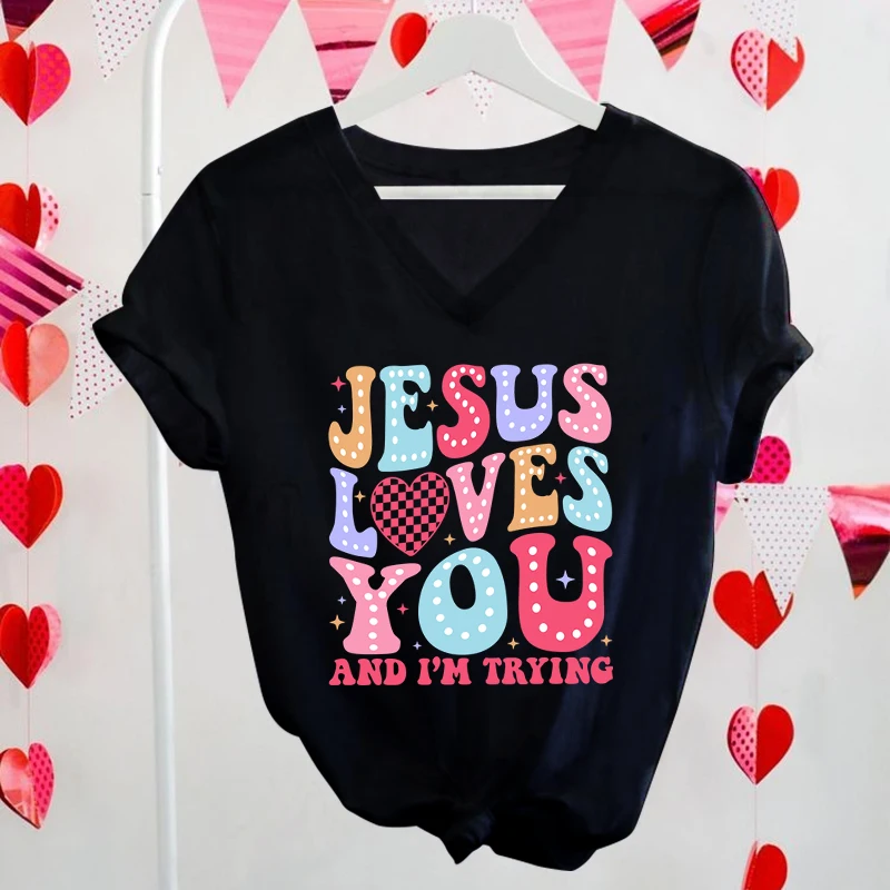 Womens Valentines Day T-Shirt Jesus Loves You and I'm Trying Retro Christian Shirt Valentine Christian Faith Based V-neck Tshirt