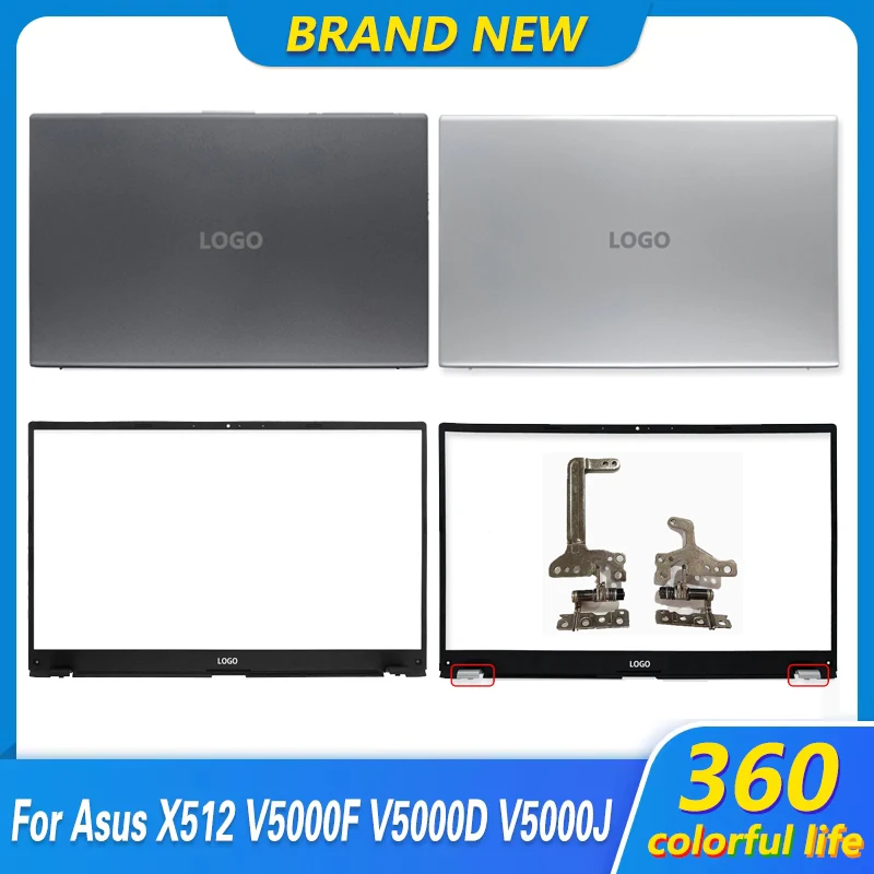 New LCD Back Cover Front Bezel Hinges For Asus Vivobook X512 X512F X512DA X512UA  F512 V5000F V5000D Laptop Case Silver 15.6