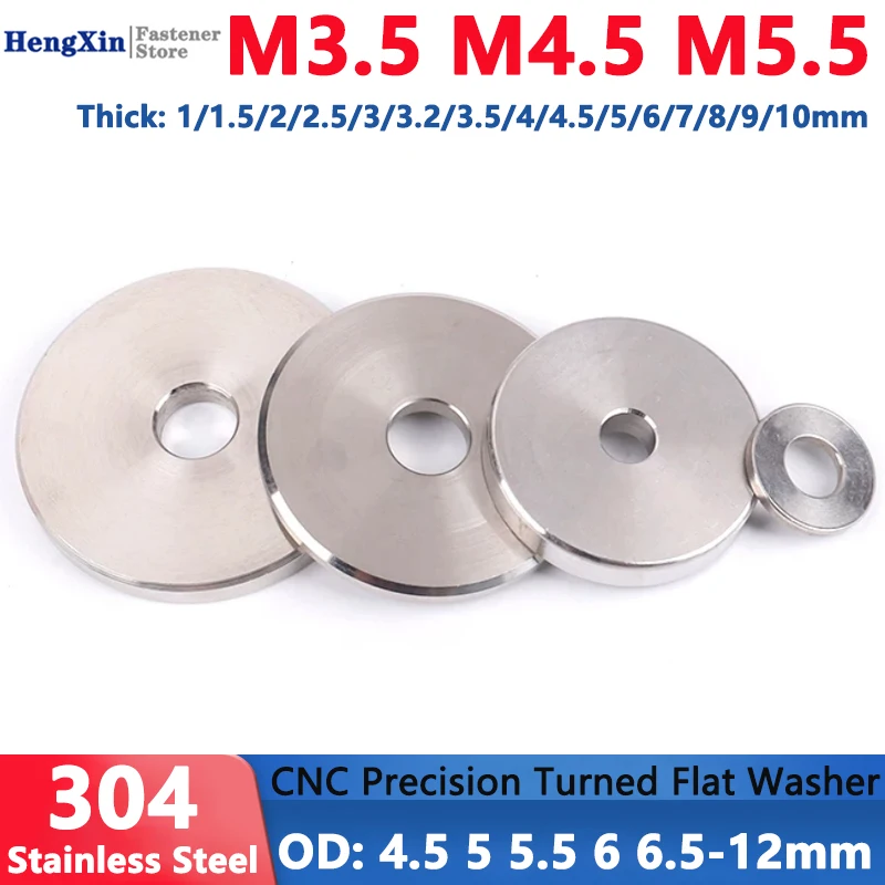 M3.5 M4.5 M5.5 304 Stainless Steel CNC Precision Turned Flat Washer Gasket Thick 1/1.5/2/2.5/3/3.2/3.5/4/4.5/5/6/7/8/9/10mm