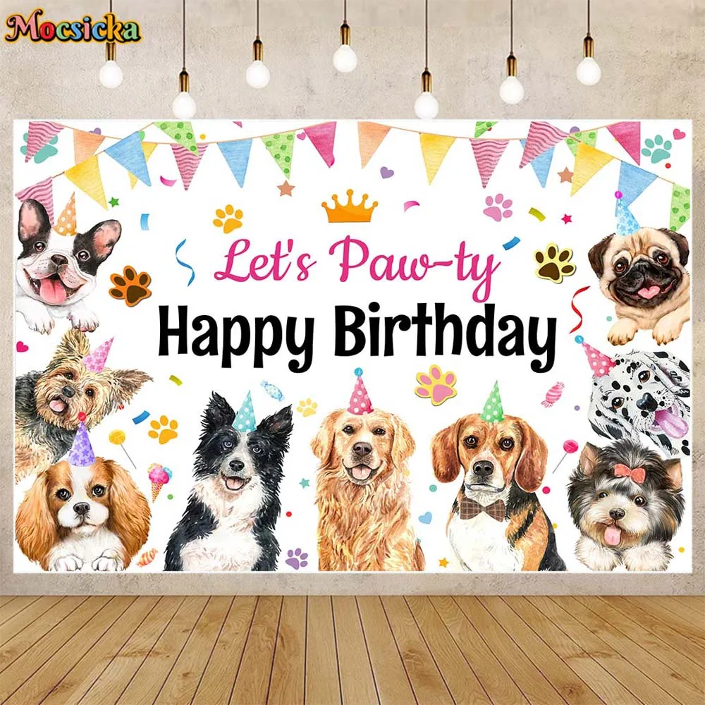 Mocsicka Puppy Dog Happy Birthday Backdrop Let's Paw-ty Pet Party Decor Child Family Portrait Background Photo Studio Photoshoot