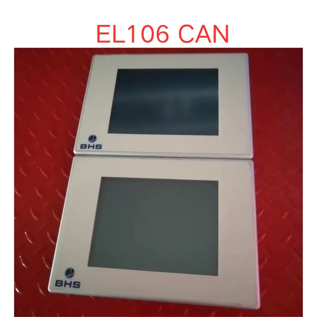 Second-hand test OK EL106 CAN touch screen Fast delivery