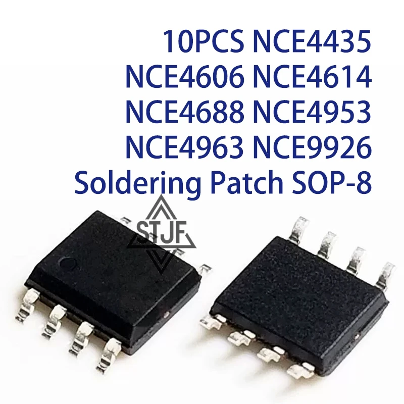 10PCS NCE4435 NCE4606 NCE4614 NCE4688 NCE4953 NCE4963 NCE9926 Soldering Patch SOP-8