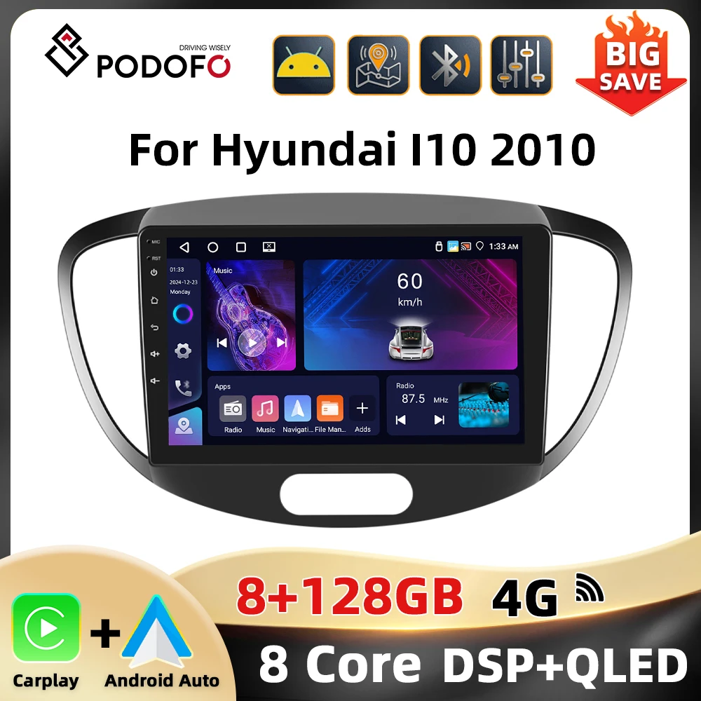 Podofo 8 + 128G 9 ''سيارة ستيريو لشركة هيونداي I10 2010 مشغل وسائط متعددة أندرويد السيارات Carplay 8Core مرآة ربط بلوتوث واي فاي 4G RDS