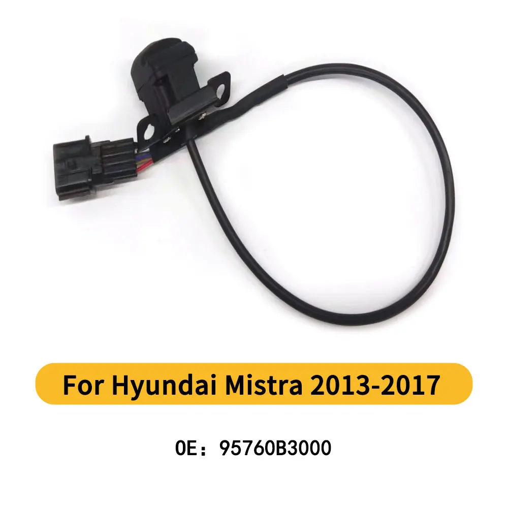 

Reverse Camera Parking Assist Backup Camera Rear View Camera For Hyundai Mistra 2013-2017 New 95760B3000 95760-B3000