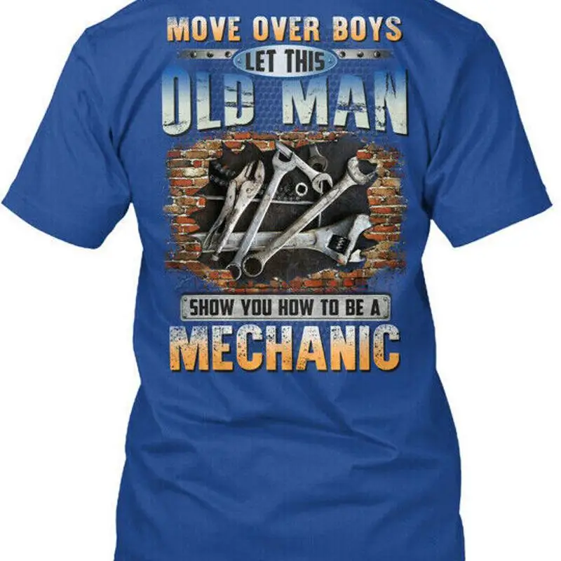تي شيرت ميكانيكي رائع يتحرك فوق الأولاد دع هذا الرجل العجوز يظهر تي شيرت مصنوع في الولايات المتحدة الأمريكية S 5XL #1