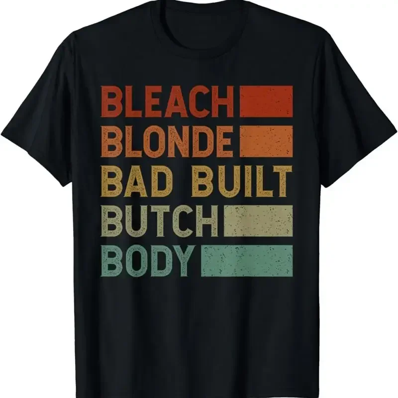 Bleach Blonde Bad Built Butch Body T Shirt S 3Xl