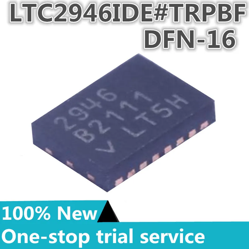 

2-100pcs %New original LTC2946IDE#PBF LTC2946IDE#TRPBF Silkscreen 2946 DFN16 Wide range I2C Power Charge and Energy Monitor IC