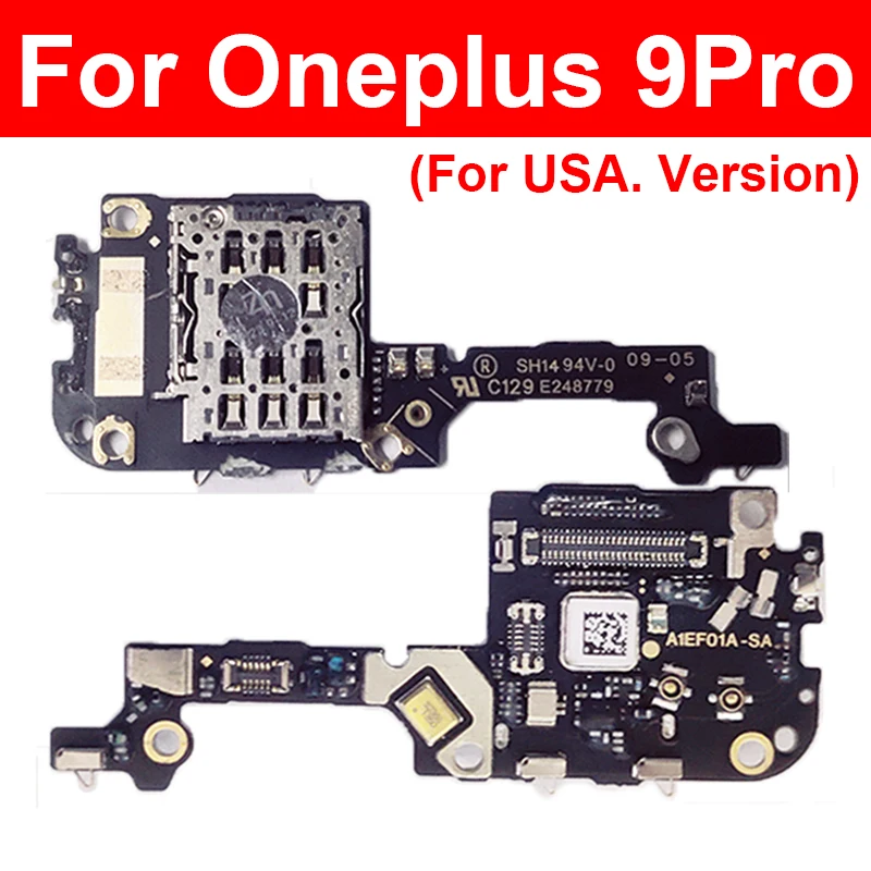 

For OnePlus Oneplus 1+ 9 Pro 9pro USA. Version SIM Card Tray Socket Board Sim Card Reader Slot Board Connector Fast Charging