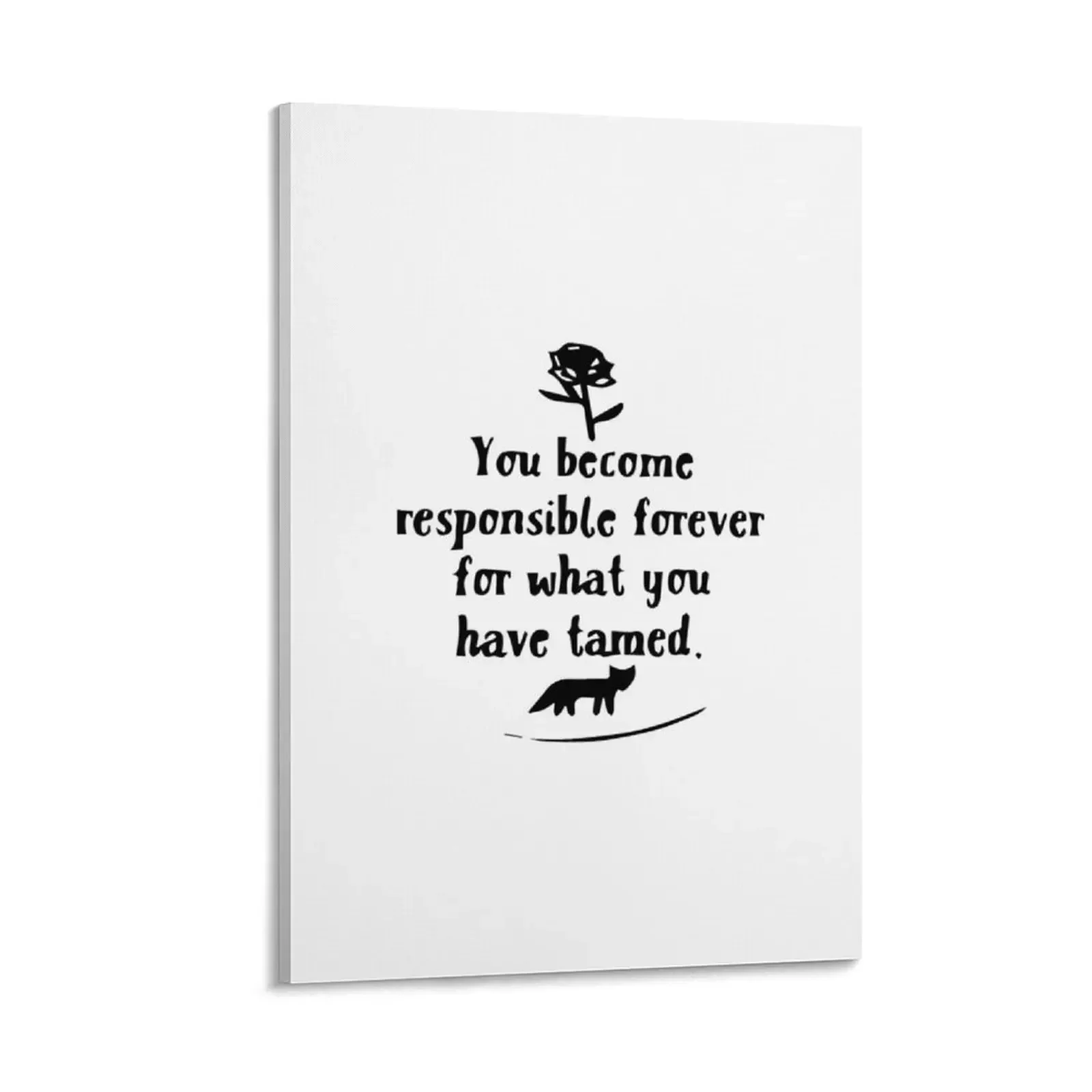 

you become responsible for whatever you have tamed Canvas Painting Decorative painting for bedroom room decorations for men