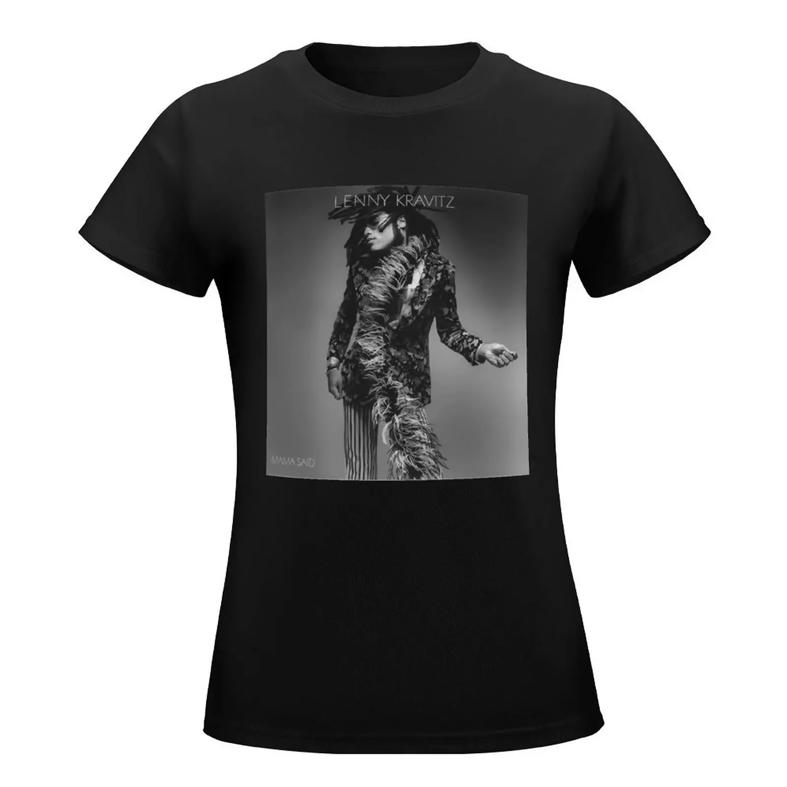 Lenny Kravitz Mama Said Essential T-Shirt Short sleeve tee Female clothing t-shirt dress for Women graphic