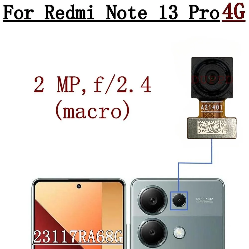 Rear Front Camera For Xiaomi Redmi Note 13 Pro 4G 23117RA68G Back Main Facing Wide Camera Flex Cable Repair Parts