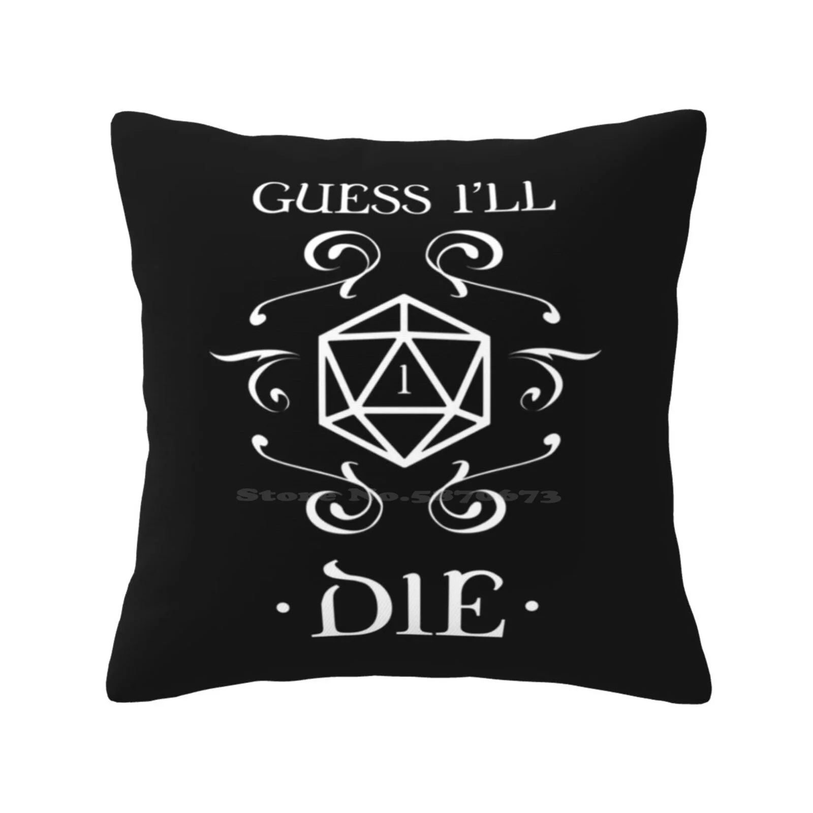 I' ; Ll Die D20 Dice Tabletop Rpg Addict Funny Cute Decor Square Pillowcase And Dragons Dnd D And D Dragons Pathfinder