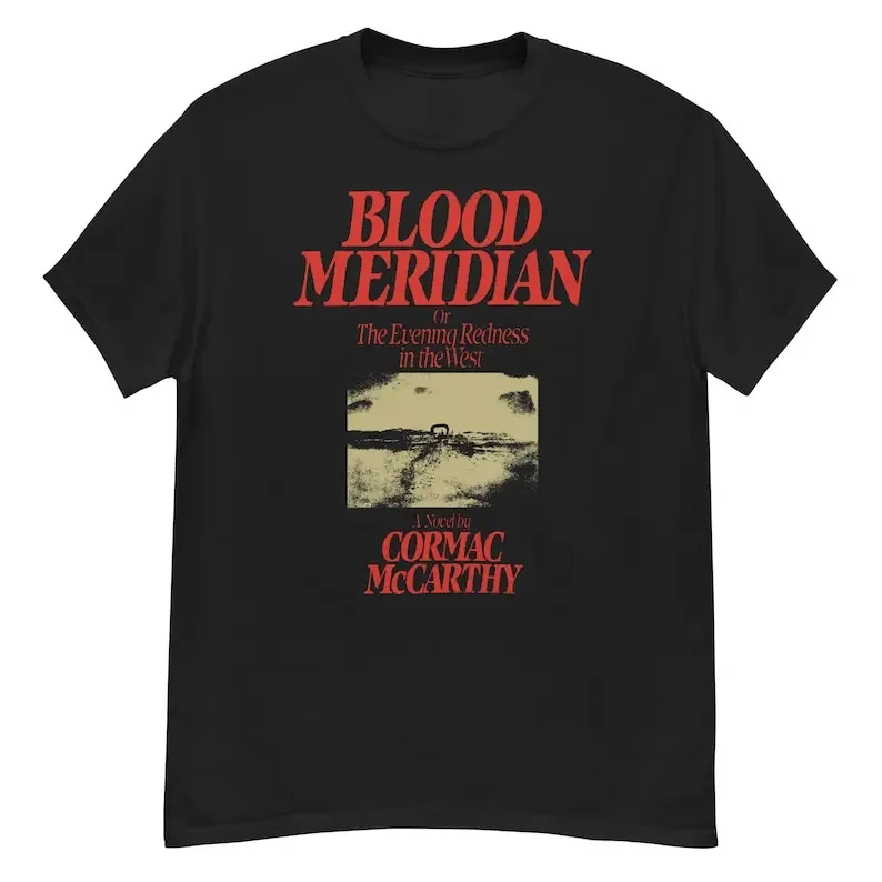 Blood Meridian Cormac Mccarthy - vintage western novel, Shirt