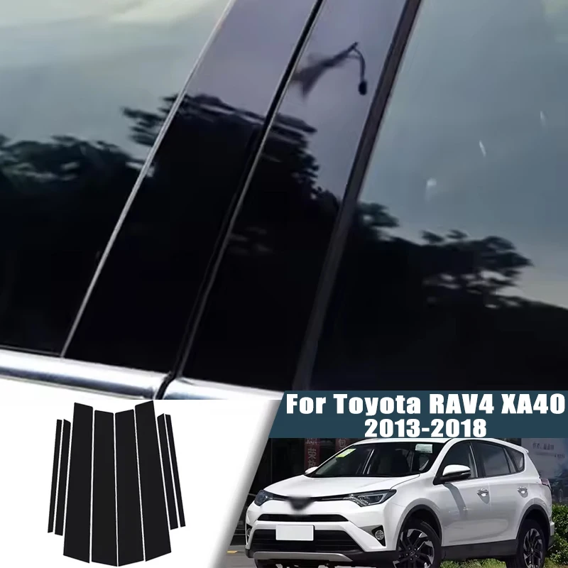 

For Toyota RAV4 XA40 2013-2018 2014 2015 2016 2017 Window Center Pillar Film Trim Cover B C Posts Sticker Column Car Accessorie