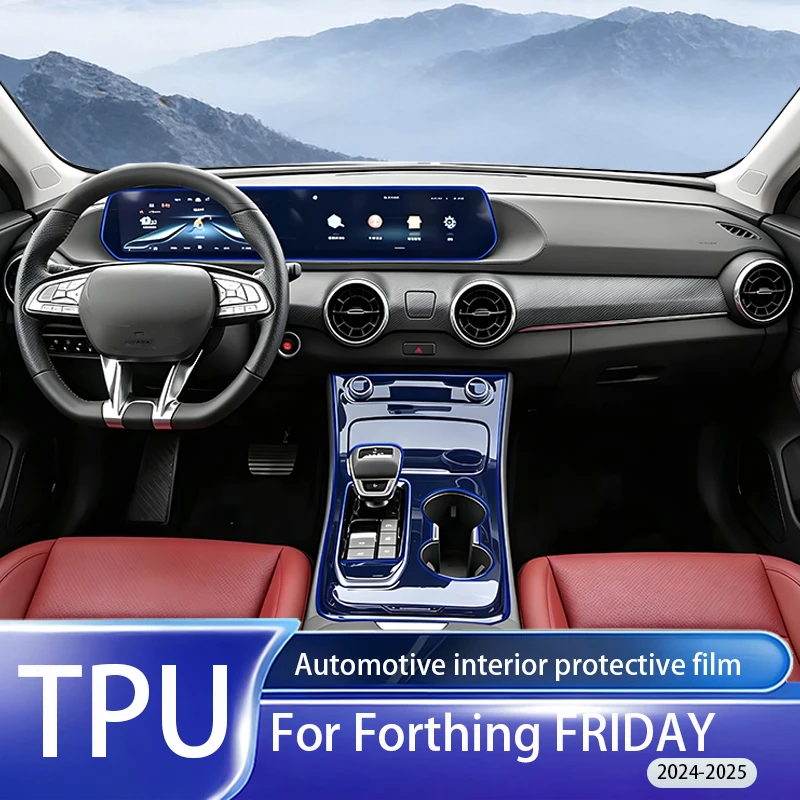 Fit for Forting FRIDAY 2024-2025 Clear TPU PPF Anti Scratch Gear Instrument Panel Navigation Screen Interior Protective Sticker