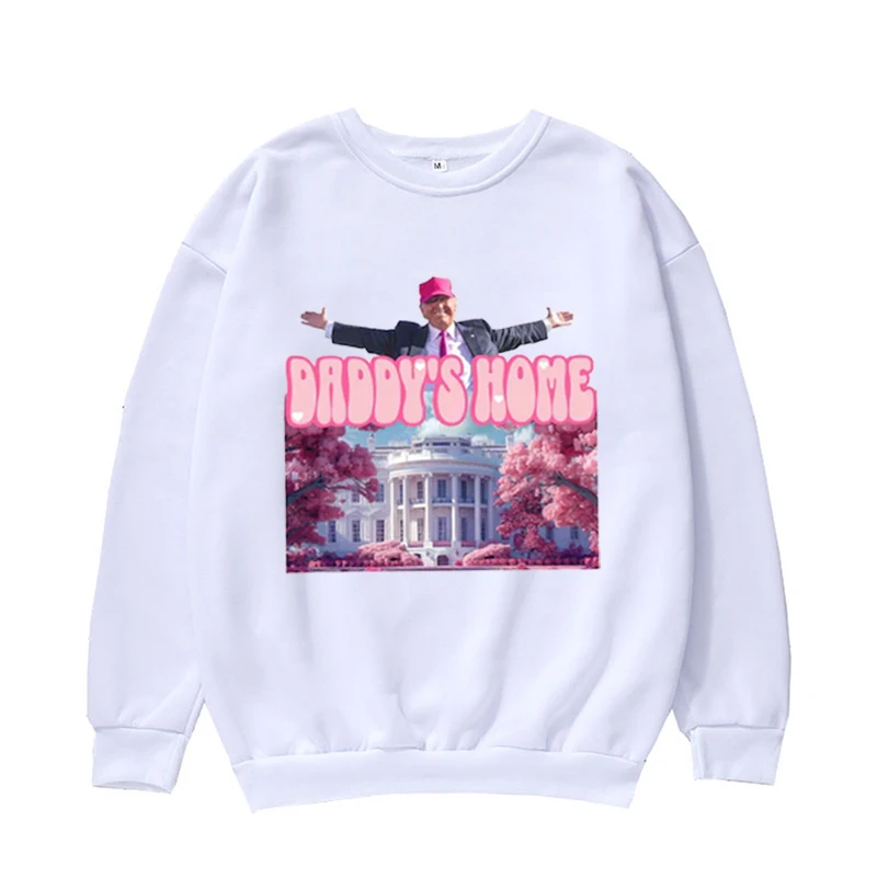 Pullover oversize Daddy's Home, White House Trump 2024, bluza, zabawny Trump, prezenty dla gadżetów, miłośnicy trąbków, trump 45 47, we wygraj