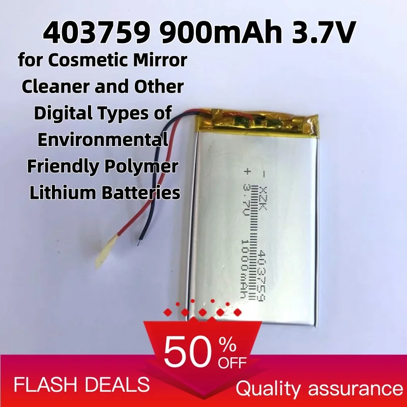 403759 900mAh 3.7V for Cosmetic Mirror Cleaner and Other Digital Types of Environmental Friendly Polymer Lithium Batteries