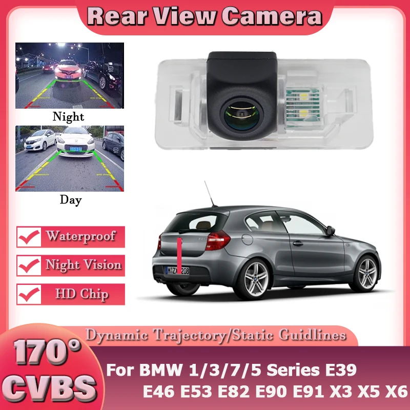 

170° 1080P HD Fisheye Vehicle Rear View Reverse Parking back up Camera For BMW 1/3/7/5 Series E39 E46 E53 E82 E90 E91 X3 X5 X6