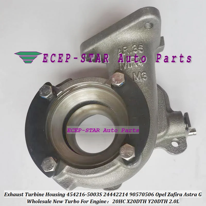 

Turbo Exhaust Turbine Housing 454216 454216-0003 454216-0001 24442214 90570506 93184042 For Opel Zafira Astra G 2.0L 20HC X20DTH