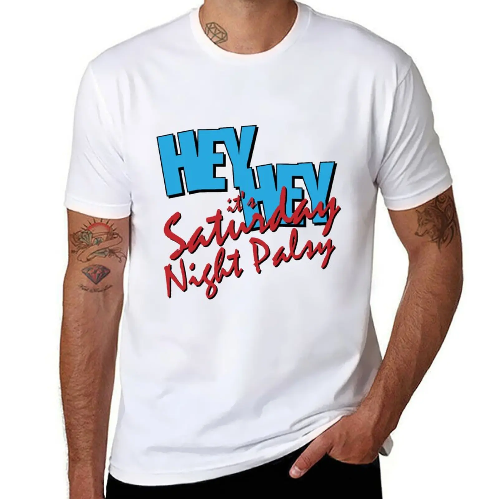 

Hey Hey it's Saturday Night Palsy T-Shirt t shirts for man pack cotton g man t shirts for men T-Shirt