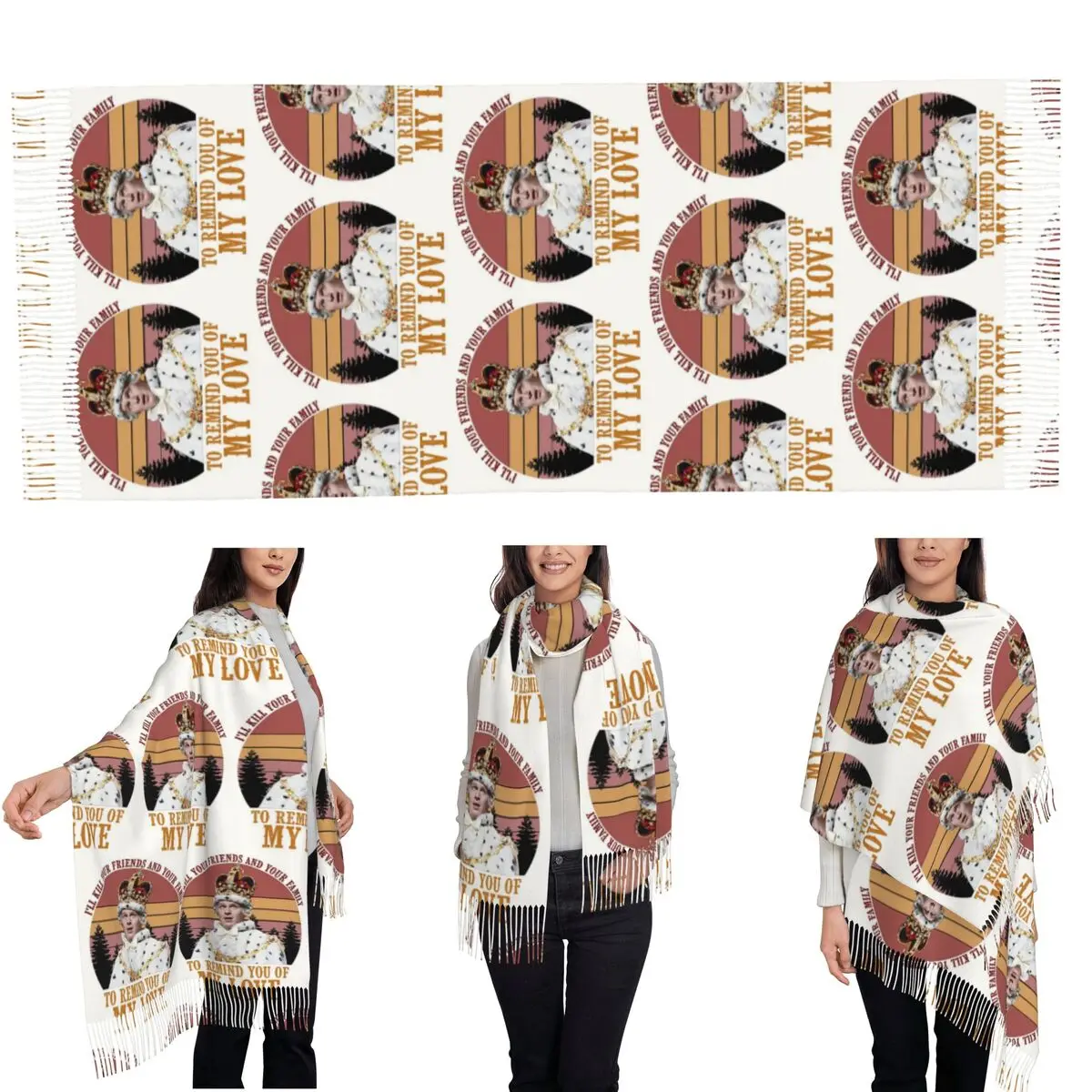 King George Hamilton I'll Kill Your Friends And Family Scarf Tassel for Women Soft Warm Shawls and Long Fall Winter Shawl Wraps