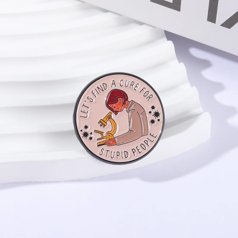 دعونا نجد علاج للأغبياء المينا دبابيس بروش مختبر المجهر عالم دبابيس سترة شارة التلبيب الفكاهة مجوهرات هدية