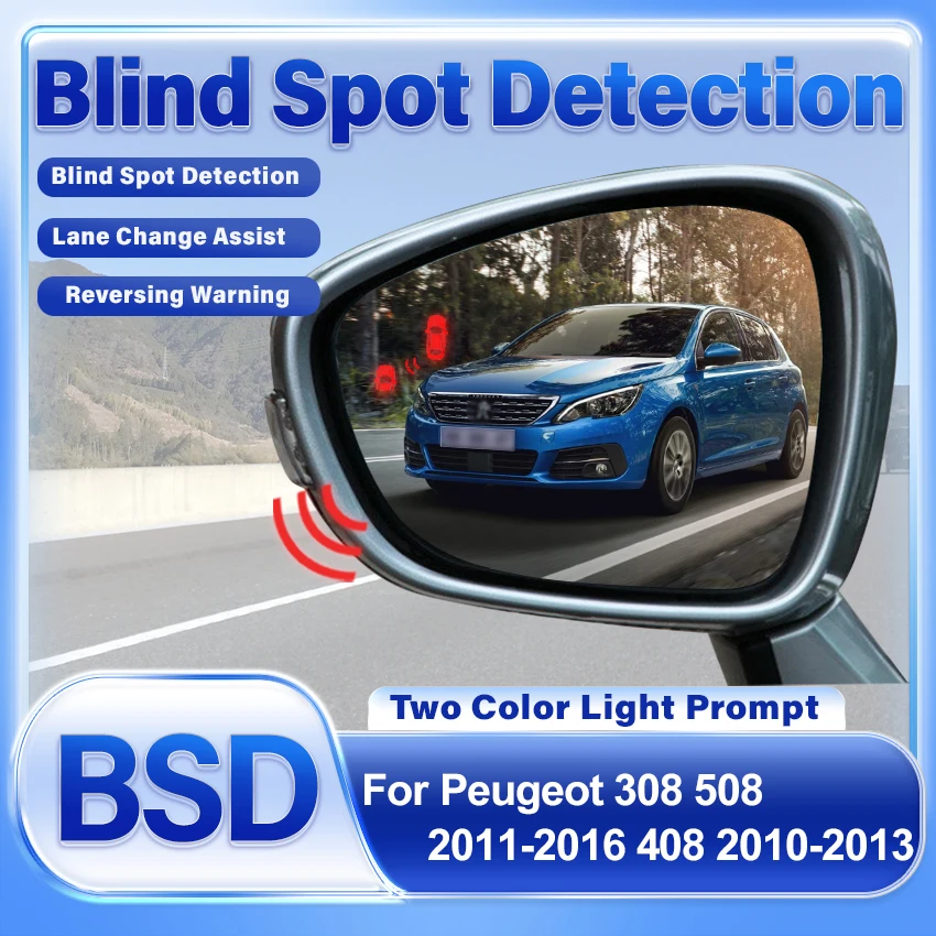 Car Mirror Blind Spot Detection System BSD BSA BSM Parking Sensor Lane Change Assist For Peugeot 308 508 2011-2016 408 2010-2013