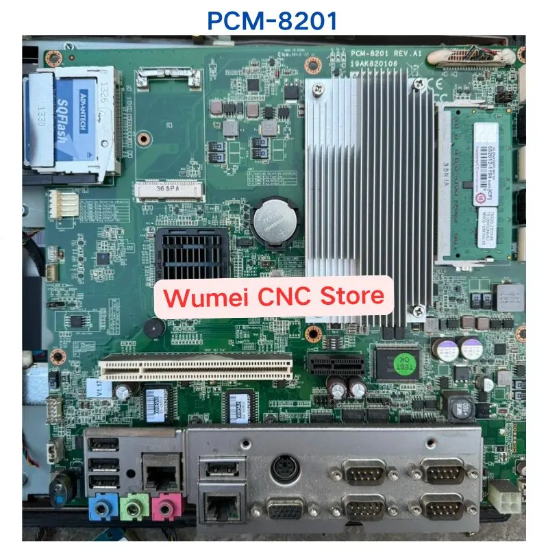 

Second-hand test OK for Industrial Motherboard 19AK820106 PCM-8201 REV.A1 Fast Shipping