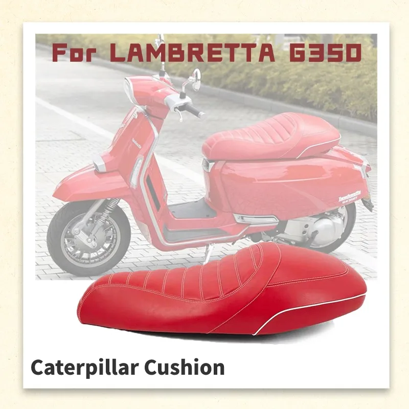 

For LAMBRETTA G350 G 350 Modified Motorcycle Seat Caterpillar Seat Cushion Hump Seat More Comfortable