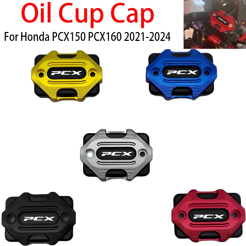 

For Honda PCX150 PCX160 PCX 150 160 2021-2024 Motorcycle Brake Fuel Oil Cap Master Cylinder Cover ADV Motorcycle Brake Fuel Oil