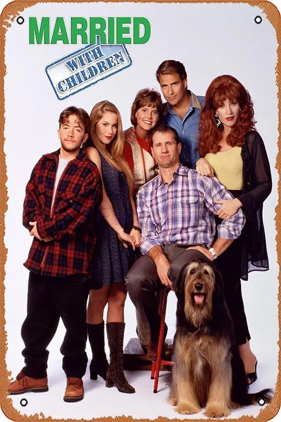 Vintage Metal Tin Sign Retro Married With Children Logo and Cast Poster Al Bundy Peggy Bud Marcy Jefferson Home Bar Pub Garage D