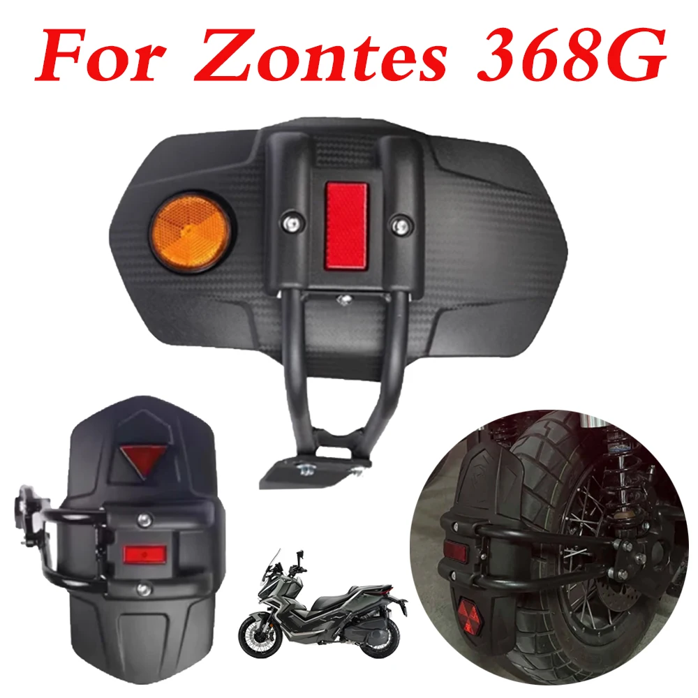 

Motorcycle Accessories Rear Fender Mudguard Mudflap Rear Wheel Splash Guard For Zontes 368G 368 G G368 G 368 Zt368G Zt 368 G