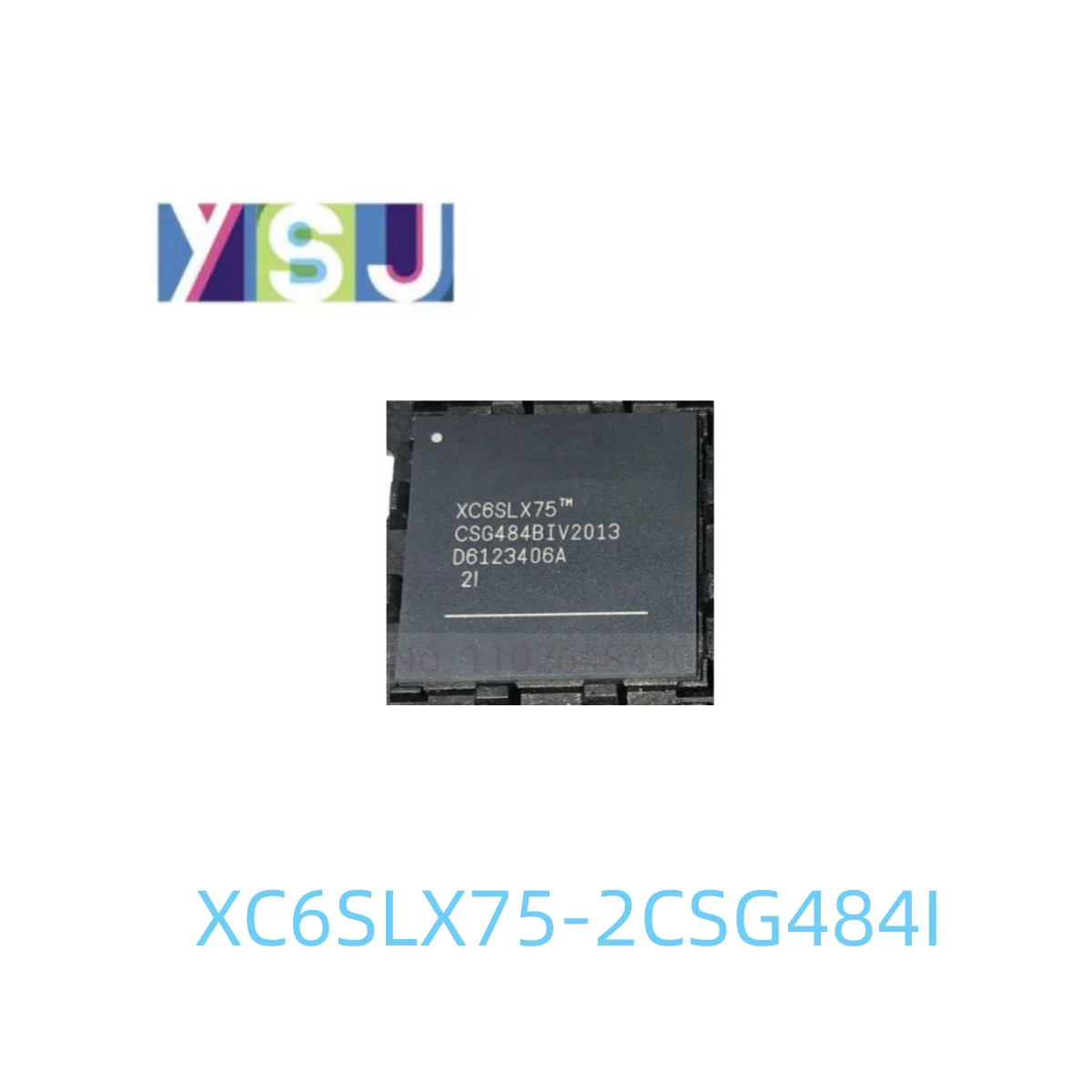 

XC6SLX75-2CSG484I IC CPLD FPGA оригинальный блок программируемых ворот