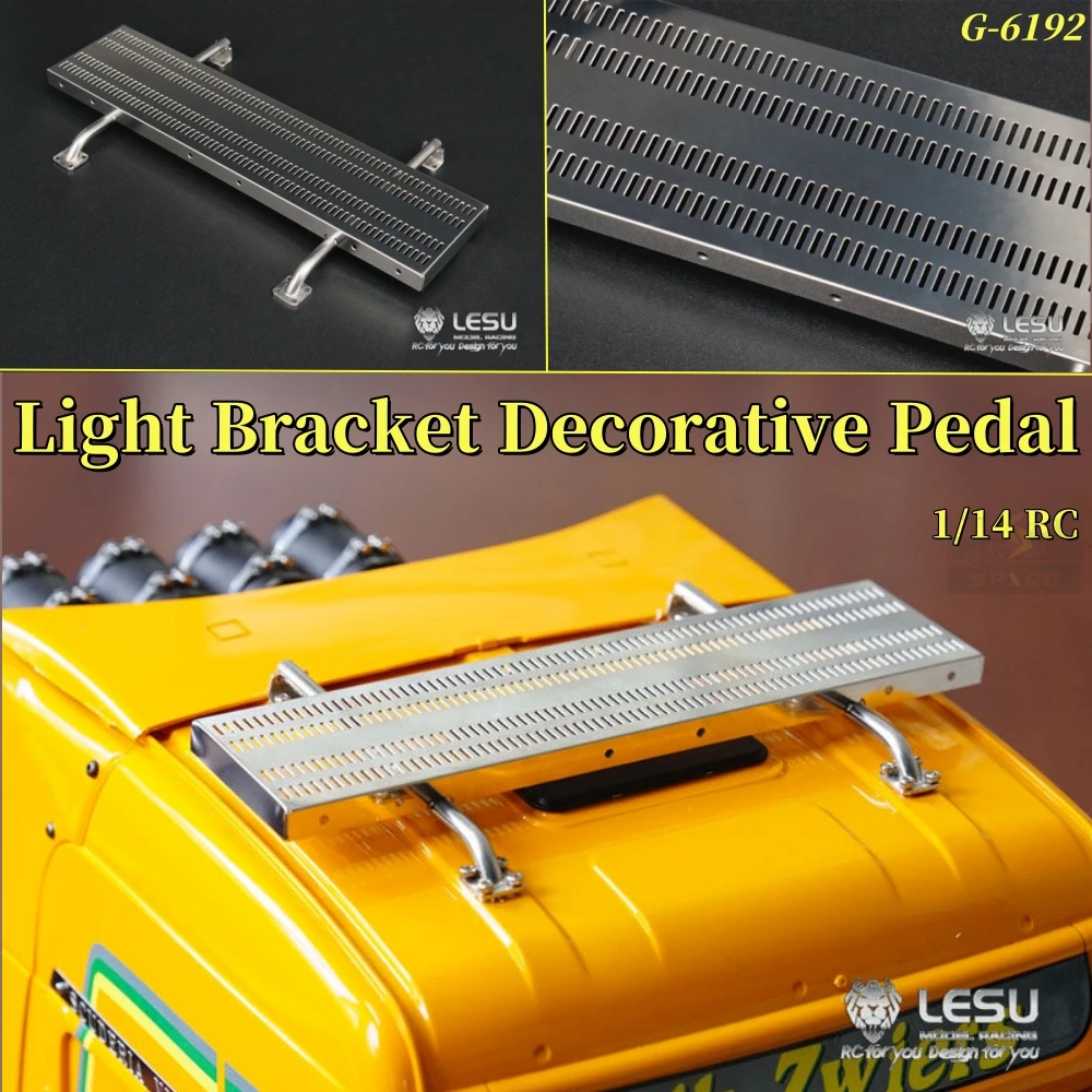 cab-roof-pedal-simulation-light-bracket-silver-g-6192-for-1-14-tamiya-rc-scaniaa-770s-dump-truck-toy-trailer-lesu-parts