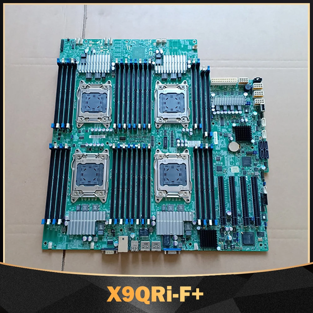 Motherboard Quad Socket R LGA 2011 E5-4600 v2 (12-Core) or E5-4600 (8-Core) Family For Supermicro X9QRi-F+