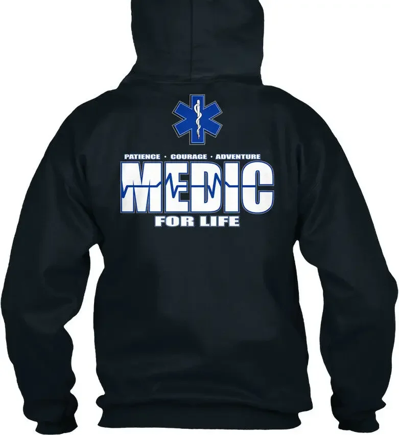 

Medic for Life Ems Emt PATIENCE COURAGE ADVENTURE Hoodie Comfortable