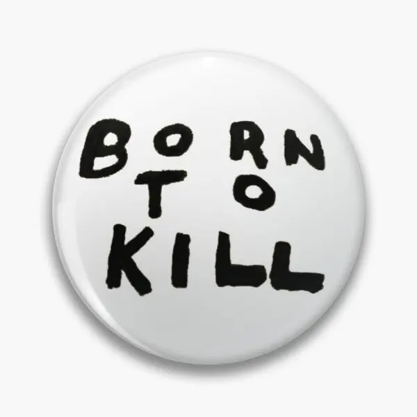 Full Metal Jacket Born To Kill Origina  Customizable Soft Button Pin Decor Funny Cute Clothes Lapel Pin Creative Brooch Jewelry