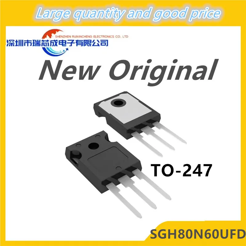 (10piece)100% New SGH80N60UFD SGH80N60 G80N60 80N60 G80N60UF TO-247 Chipset