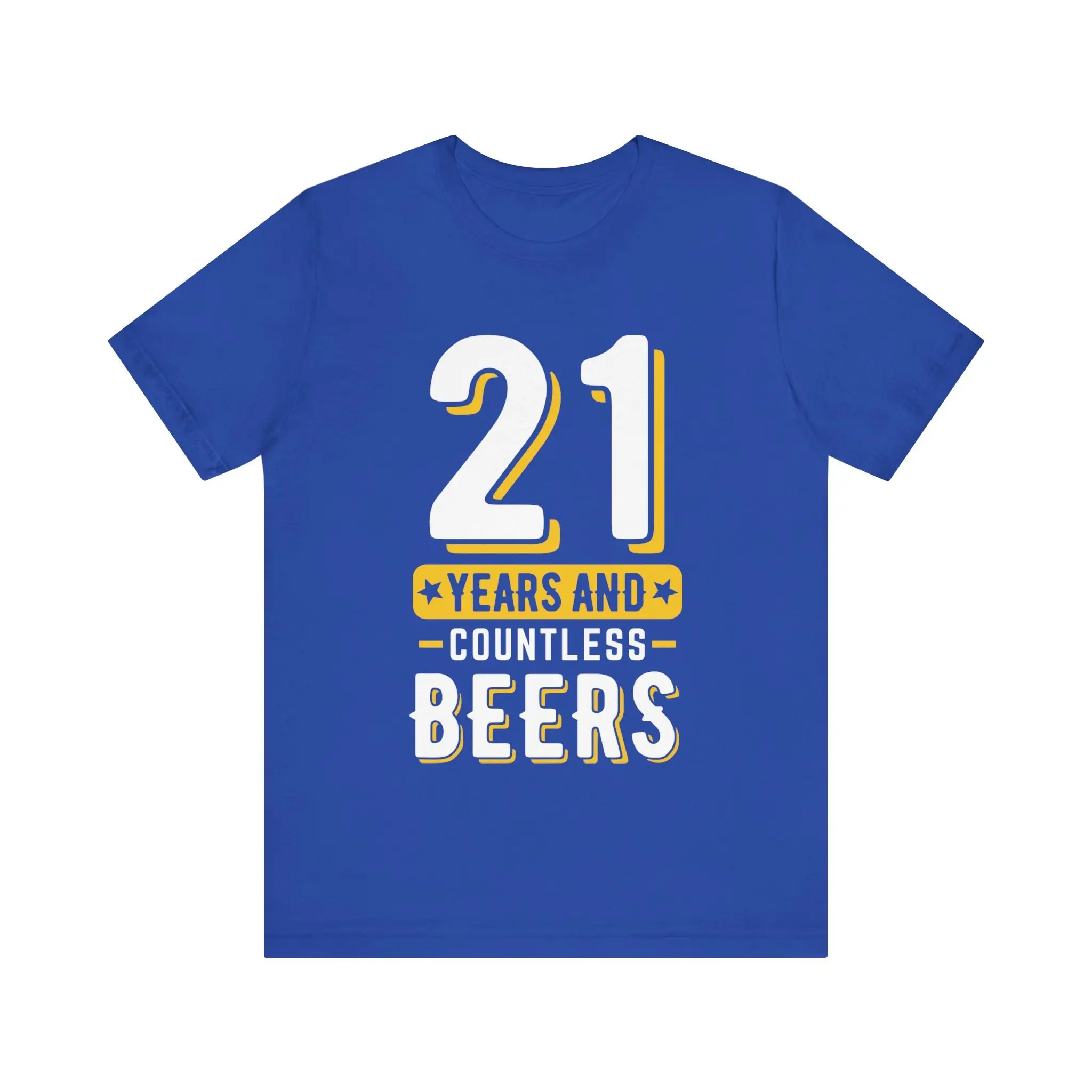 21 Years And Countless Beers T Shirt 21St Birthday Celebration Legal Drinking Age Party Cotton Apparel Idea