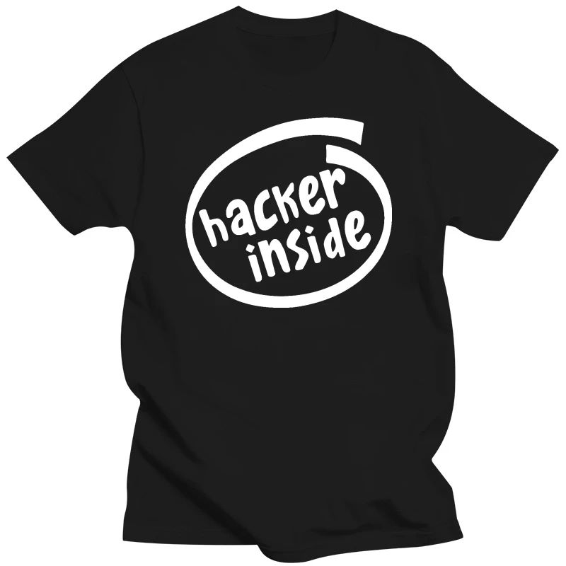 Hacker Inside Computer Hack Freak Nerd Programmer T Shirt Cotton T-Shirts White Basic Solid Big Size 3xl 4xl 5xl