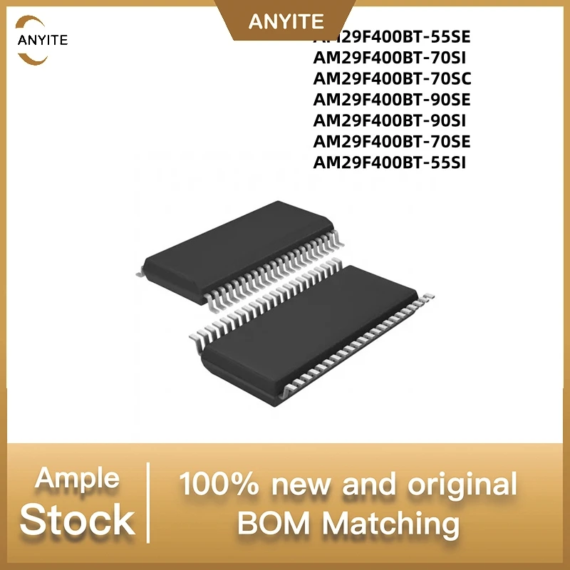 10Pcs/Lot New AM29F400BT-55SE AM29F400BT-70SI  AM29F400BT-70SC AM29F400BT-90SE  AM29F400BT-90SI AM29F400BT-70SE  AM29F400BT-55SI