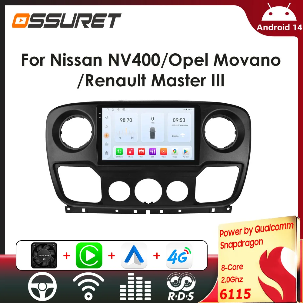 OSSURET 6115 autoradio Android pour Nissan NV400 Opel Movano Renault Master 3 2010-2019 Carplay GPS lecteur multimédia de voiture QS