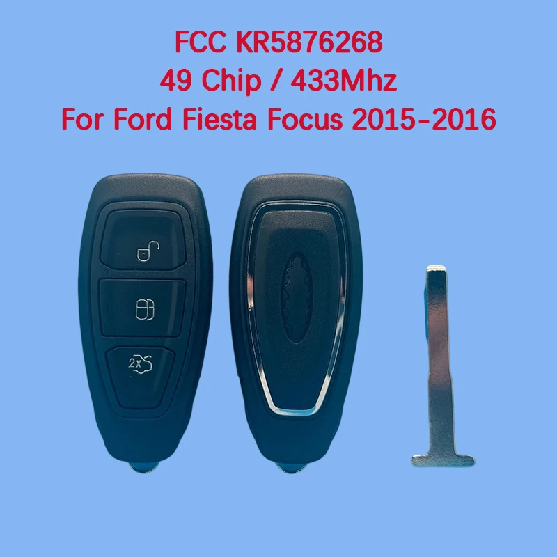 

CN018056 Aftermarket 3 Button Smart Remote Key 433MHz FCC KR5876268 49 Chip Keyless Go For Ford Fiesta Focus 2015-2016