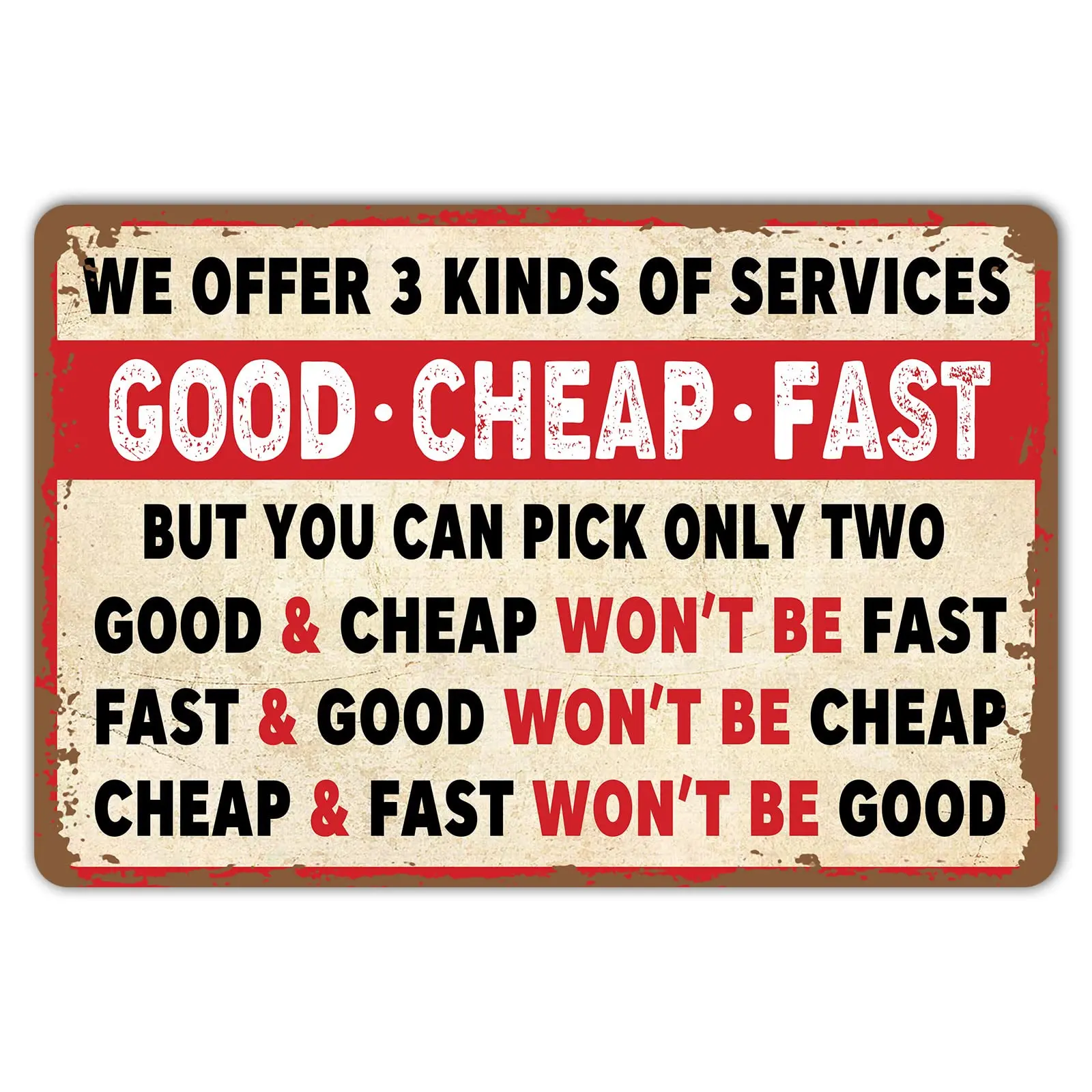 HYBLOM Good Cheap Fast Services Metal Signs - Funny Vintage Garage Tin Sign Home Bar Coffee Shop Decor Poster 12x8 Inch sig sign