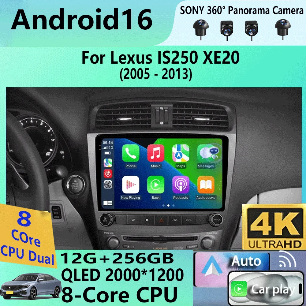 Android 16 8 Core For Lexus IS250 XE20 2005-2010 2011 2012 2013 Multimedia Car Player Navigation Screen TV GPS Radio No 2Din