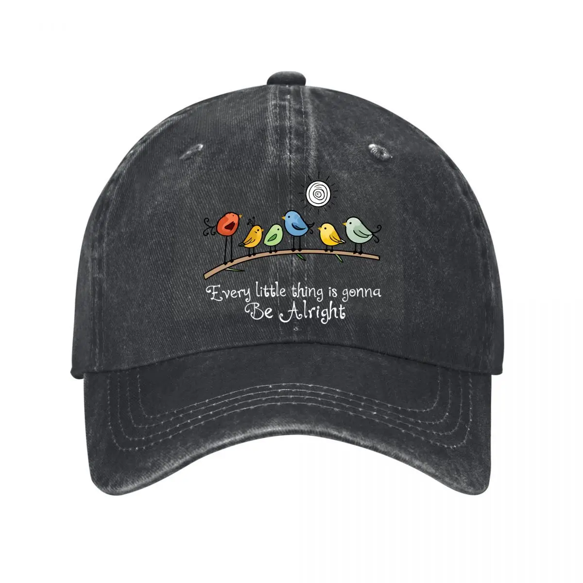 Every Little Thing Is Gonna Be Alright Six Birds On Branch Sun New Vintage Washed Cotton Baseball Cap Sun Hats