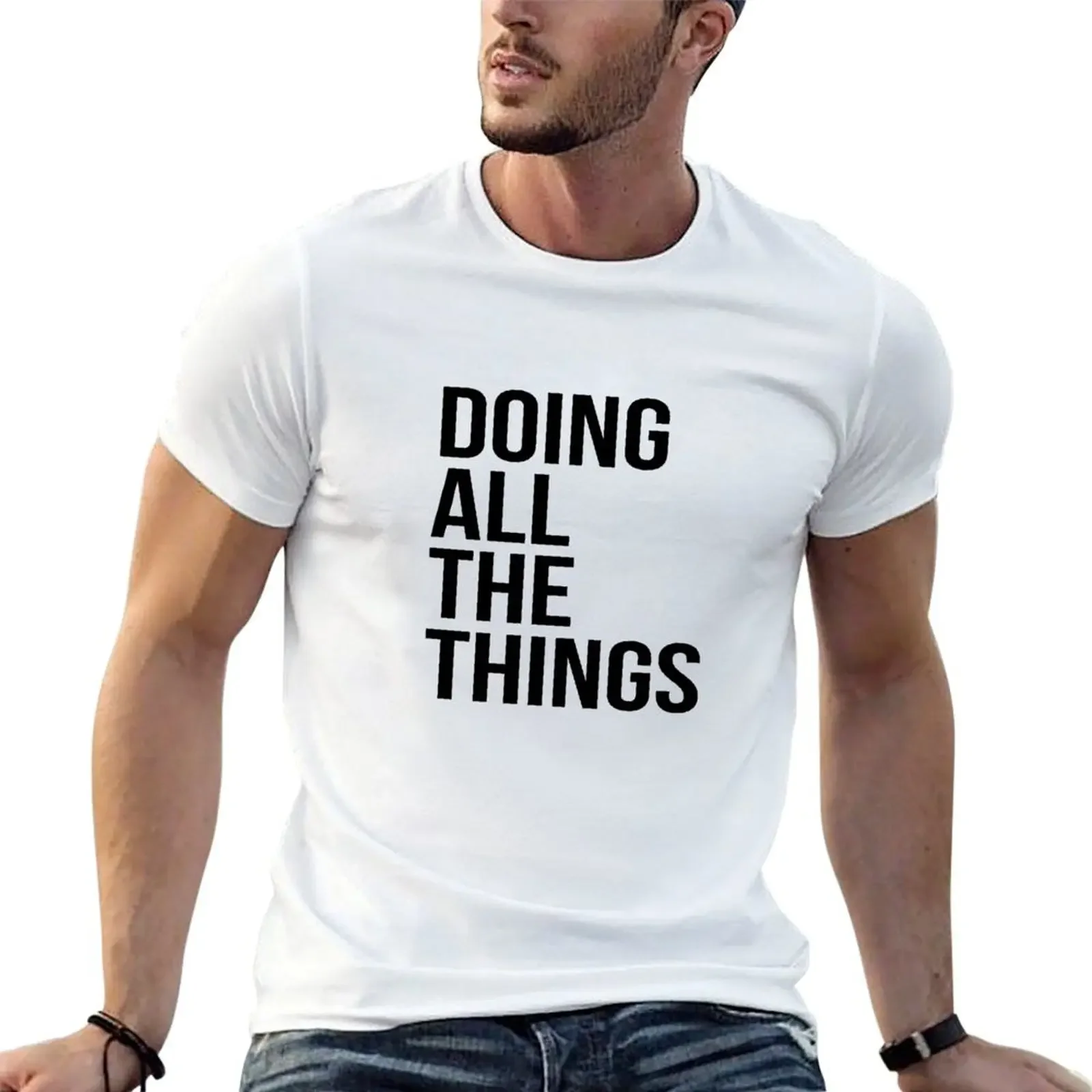 Doing all the things T-Shirt tshirts personalised animal prinfor boys mens fashion